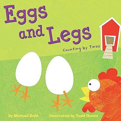 Eggs and Legs: Counting by Twos (Know Your Numbers)