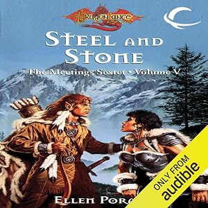 Steel and Stone: Dragonlance: Meetings Sextet, Book 5 by Elisa Carlson