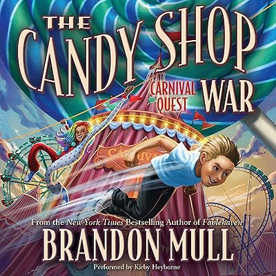 Carnival Quest: The Candy Shop War, Book 3