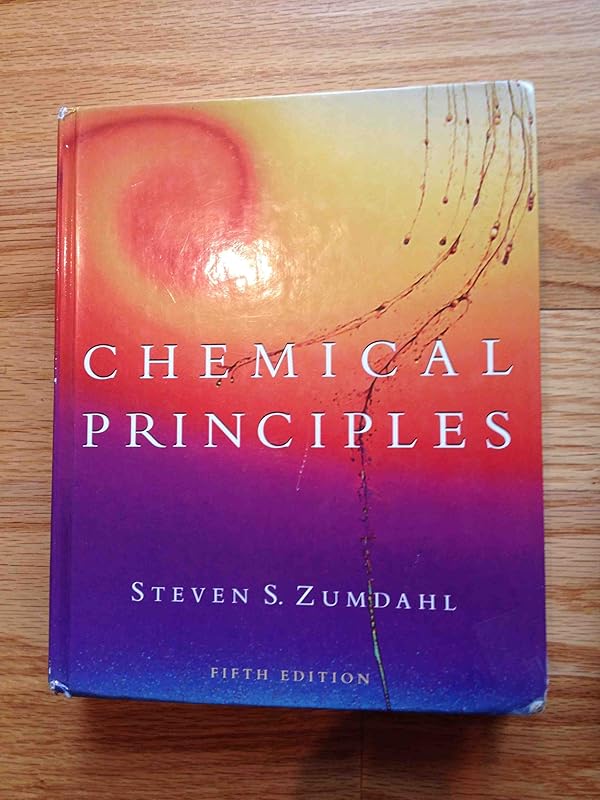 Chemical Principles by Steven S. Zumdahl