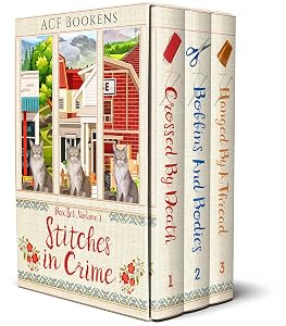 Stitches In Crime Box Set Volume I: Books 1-3