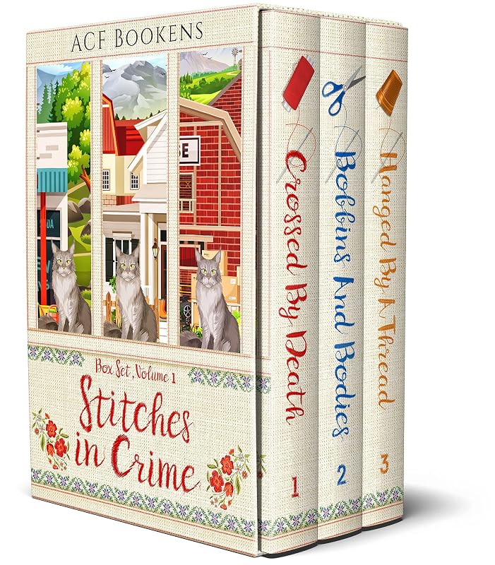 Stitches In Crime Box Set Volume I: Books 1-3 by ACF Bookens