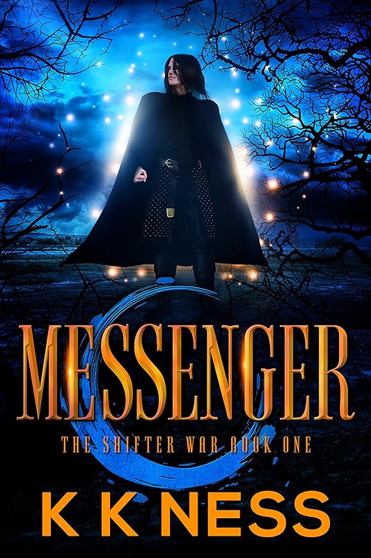 Messenger (The Shifter War Book 1) by K K Ness
