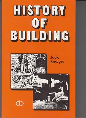The History of Building