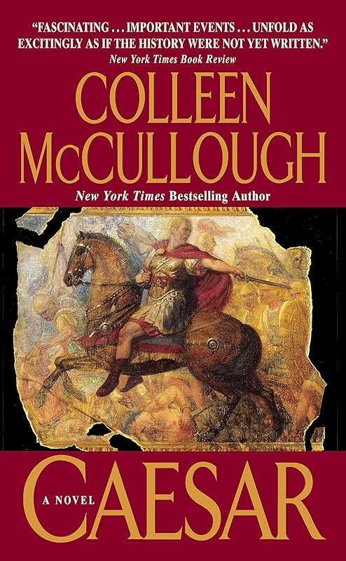 Caesar: A Novel by Colleen McCullough