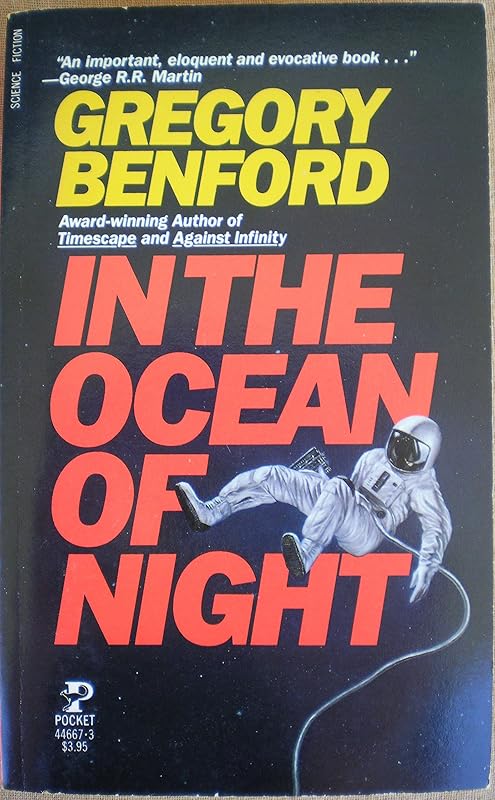 In the Ocean of Night by Gregory Benford