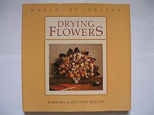 Drying Flowers (World of Crafts)