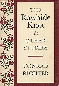 The Rawhide Knot and Other Stories