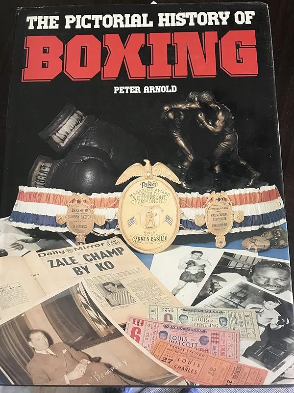 Pictorial History of Boxing by Peter Arnold