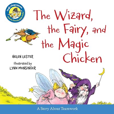 The Wizard, the Fairy, and the Magic Chicken (Laugh-Along Lessons)