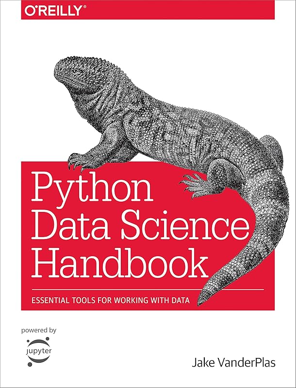 Python Data Science Handbook: Essential Tools for Working with Data by Jake VanderPlas