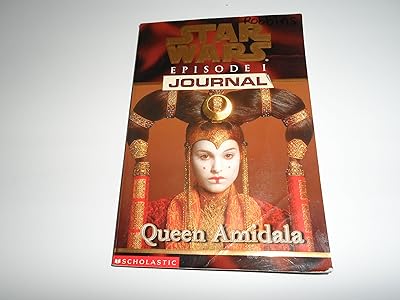 Queen Amidala (Star Wars Episode 1, Journal #2)