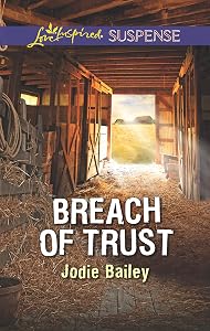 Breach of Trust (Love Inspired Suspense)