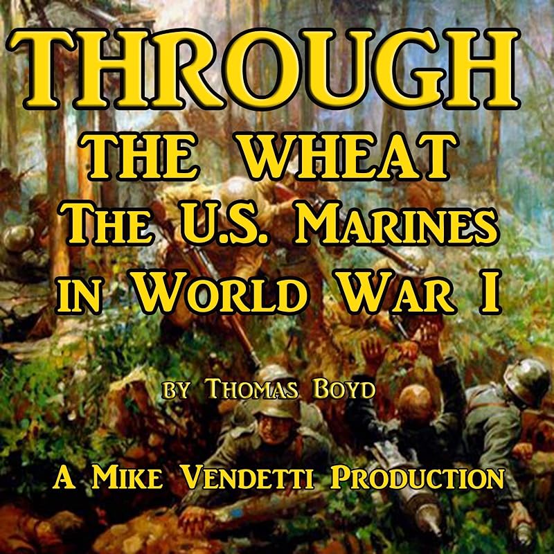 Through the Wheat by Thomas Boyd
