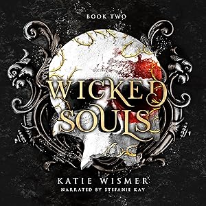 Wicked Souls: The Marionettes, Book 2 by Katie Wismer