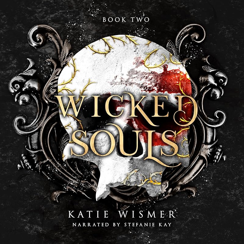 Wicked Souls: The Marionettes, Book 2 by Katie Wismer