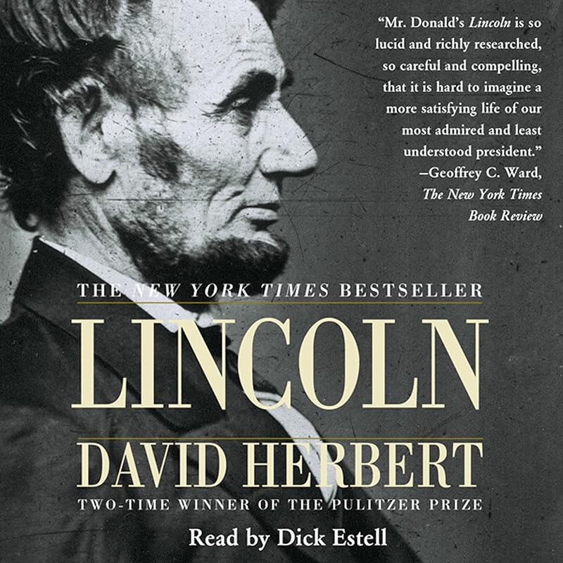 Lincoln by David Herbert Donald