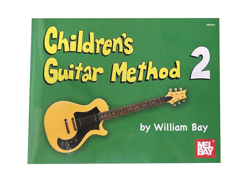 Children's Guitar Method 2 by William Bay