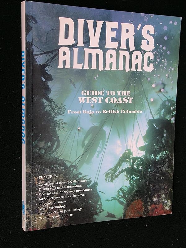 Diver's Almanac: Guide to the West by Unknown