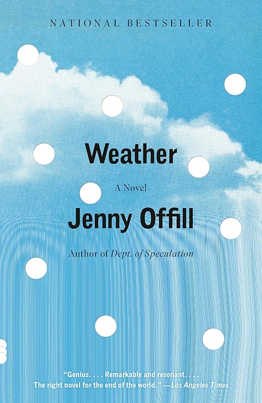 Weather: A novel by Jenny Offill