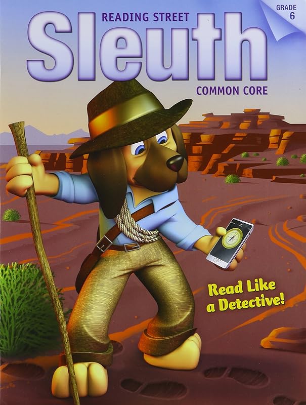 READING 2013 COMMON CORE READING STREET SLEUTH GRADE 6 by Scott Foresman