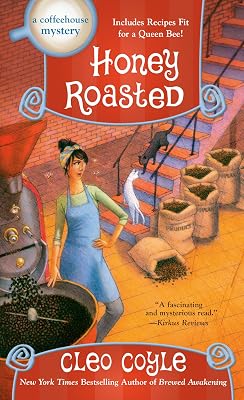 Honey Roasted (A Coffeehouse Mystery)