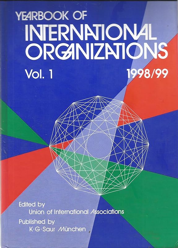 Yearbook International Organization 98-99 V1 (YEARBOOK OF INTERNATIONAL ORGANIZATIONS VOL 1) by Union of International Associations