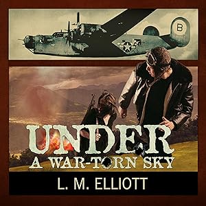 Under a War-Torn Sky by Laura Elliott