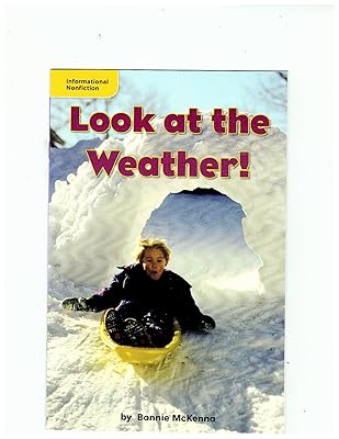 Look at the Weather!