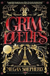 Grim Lovelies by Megan Shepherd