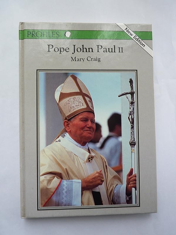 Pope John Paul II (Profiles Series) by Mary Craig