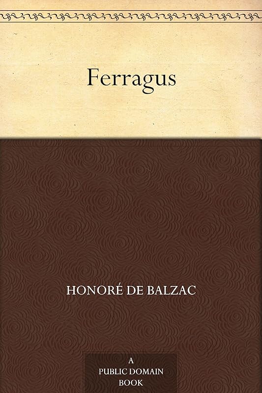 Ferragus by Honoré de Balzac