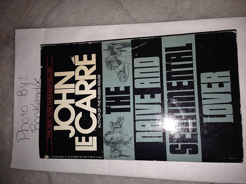 Naive and Sentimental Lover, The by John Le Carre