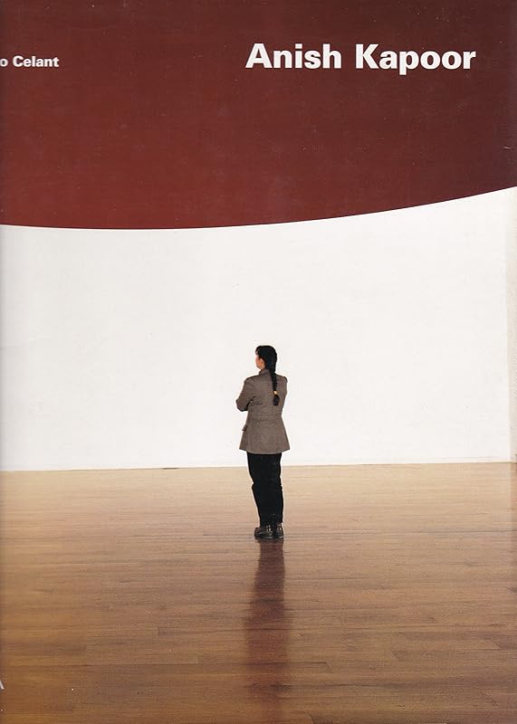 Anish Kapoor by Germano Celant