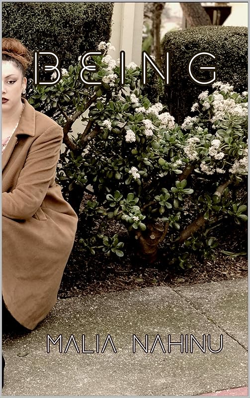 Being by Malia Nahinu