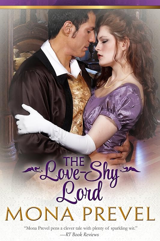 The Love-Shy Lord by Mona Prevel