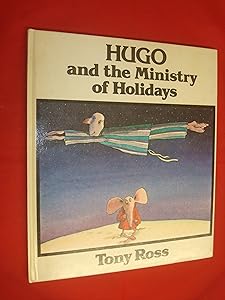 Hugo and the Ministry of Holidays