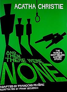 And Then There Were None