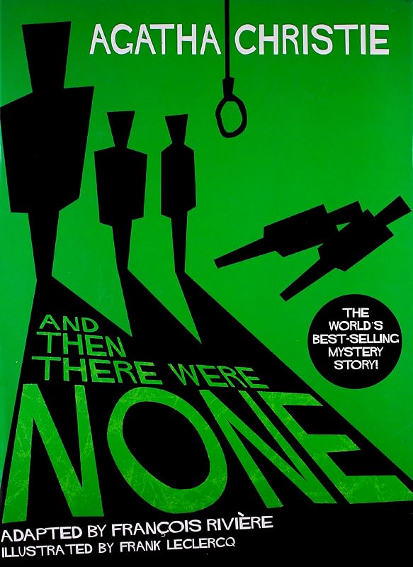 And Then There Were None by Agatha Christie