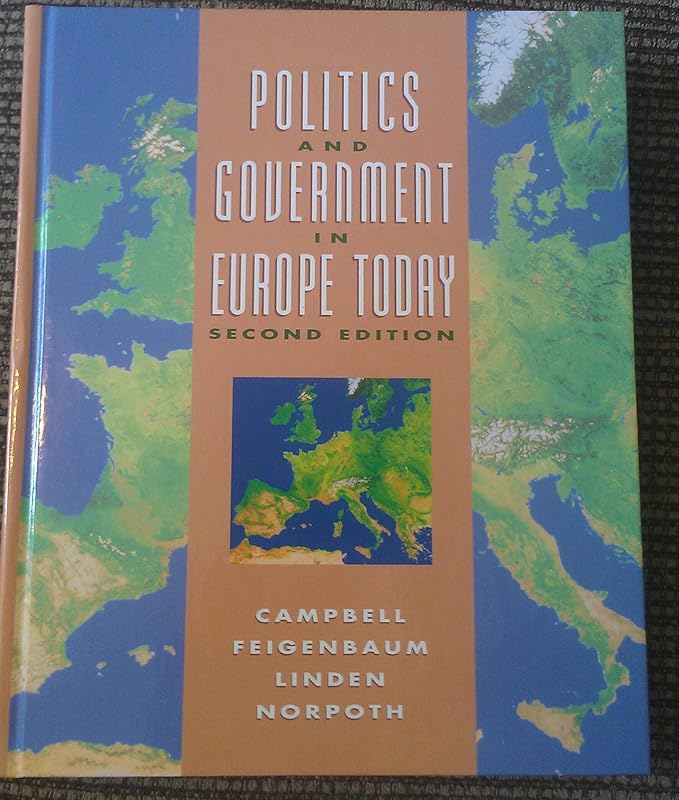 Politics and Government in Europe Today by Colin Campbell