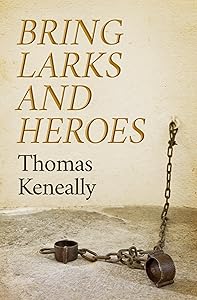 Bring Larks and Heroes