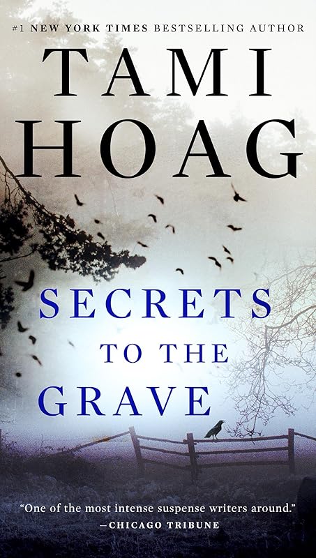 Secrets to the Grave (Kindle Edition) (Oak Knoll Book 2) by Tami Hoag