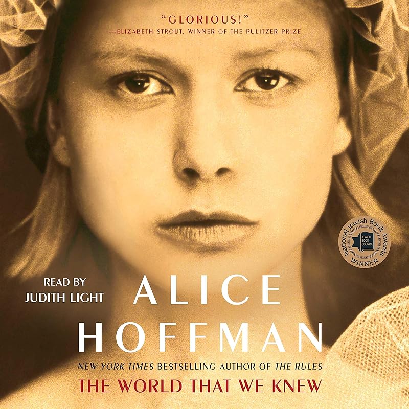 The World That We Knew: A Novel by Alice Hoffman