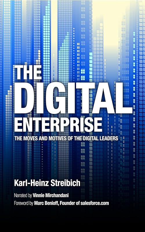 The Digital Enterprise by Karl-Heinz Streibich