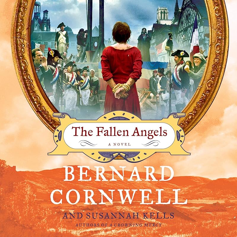 The Fallen Angels: A Novel by Bernard Cornwell