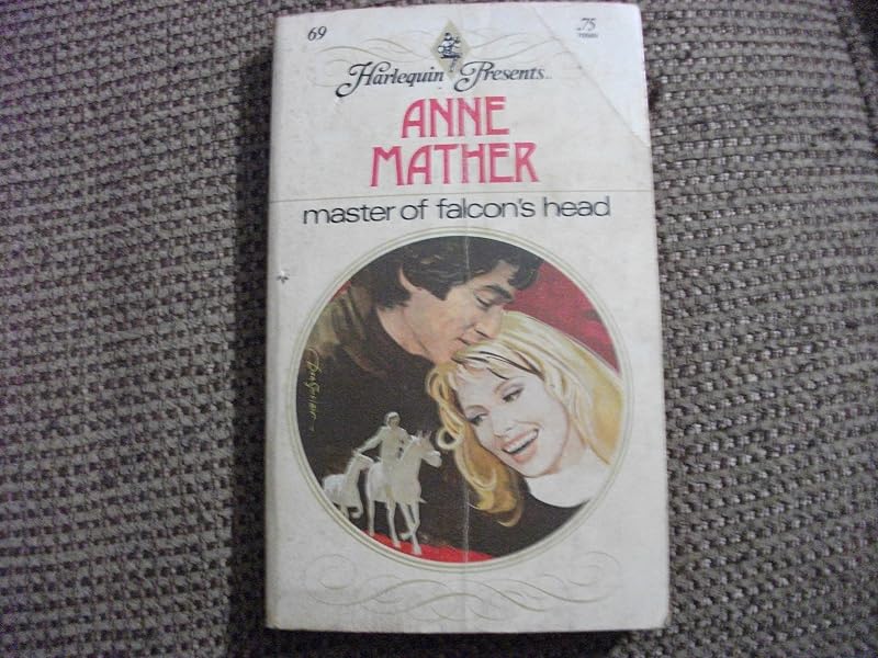 Master of the Falcon's Head (Harlequin Presents) by Anne Mather