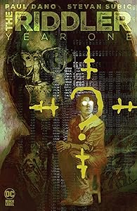 The Riddler: Year One by Paul Dano