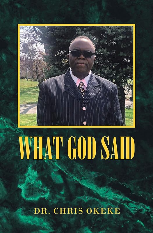 What God Said by Dr. Chris Okeke