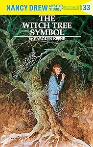 Nancy Drew 33: The Witch Tree Symbol (Nancy Drew Mysteries)