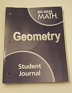 Big Ideas Math: Geometry Student Journal